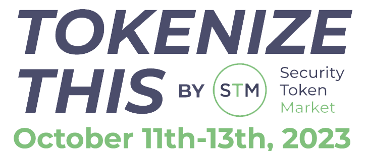 Security Token Market Announces "TokenizeThis" Virtual Conference, October 11-13, 2023