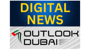 Digital News Outlook Dubai