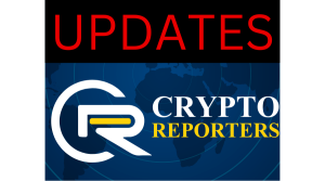 Updates Crypto Reporters