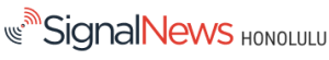 Signal News Honolulu