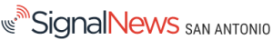 Signal News San Antonio