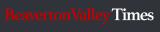 Beaverton Valley Times