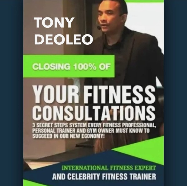 Fitness Mogul Tony Deoleo Unveils Game-Changing Audiobook: Closing 100 pecent of Your Fitness Consultations