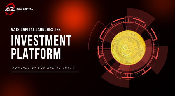 AZ18 Capital Launches Decentralized Investment Platform Powered by $OP and AZ Token
