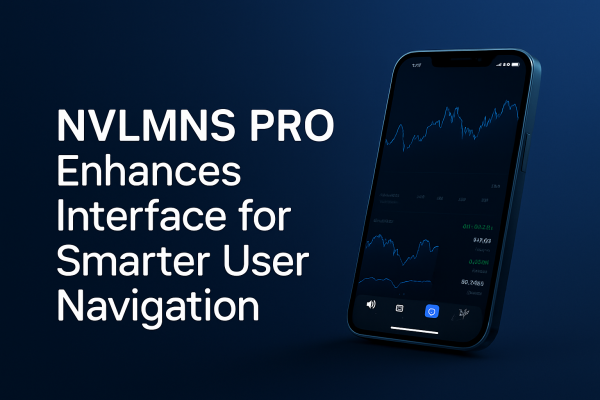 NVLMNS PRO Enhances Interface for Smarter User Navigation