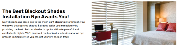SUPREME SHADES and DRAPES recognized for window treatment services in New York City