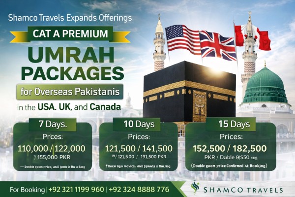 Shamco Travels adds Category A premium Umrah Packages for Overseas Pakistanis Living in the US, UK, and Canada to its List of Services