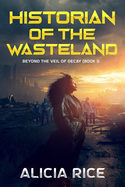 New Dystopian Thriller Historian of the Wasteland Explores the Cost of Power, Memory, and Survival in a Post-Apocalyptic World