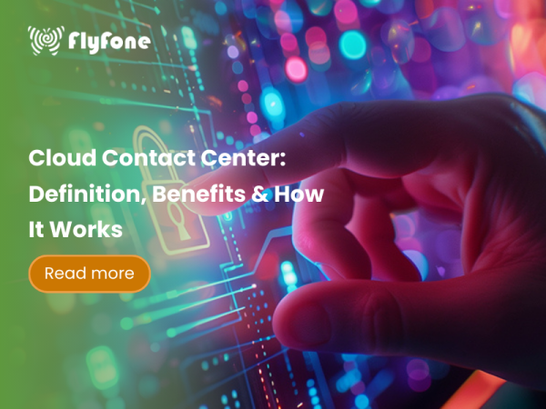 What Is a Cloud Contact Center – And Why Modern Businesses Can’t Ignore It