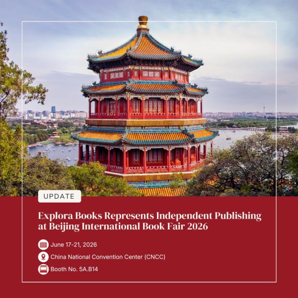 Explora Books Represents Independent Publishing at Beijing International Book Fair 2026