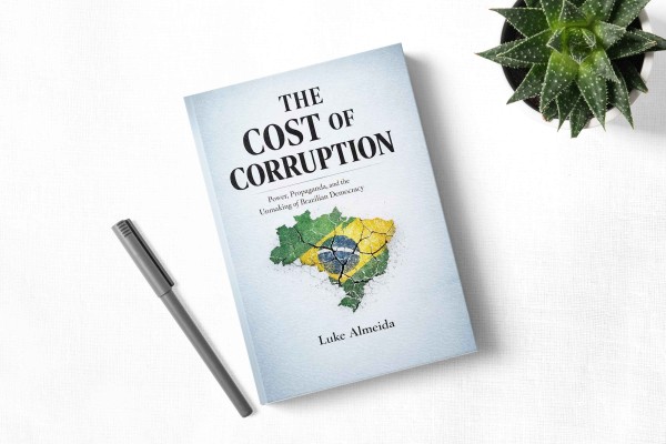 The Cost of Corruption Examines Brazil’s Democratic Journey