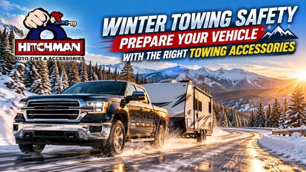 Winter Towing Safety: Essential Accessories for Arizona Drivers