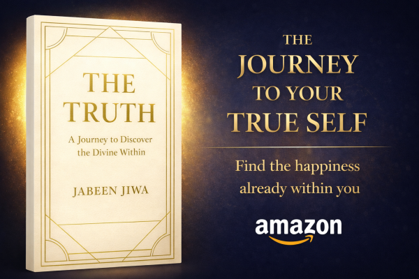 London Psychotherapist Jabeen Jiwa Publishes The Truth, a Spiritual Awakening Journey With a Practical Process for Living in the Present