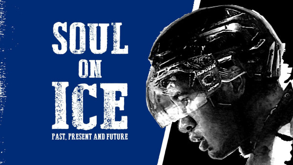 Scientology Network Announces the Debut of Soul on Ice: Shining a Light on the Unsung Heroes Who Changed Professional Hockey Forever