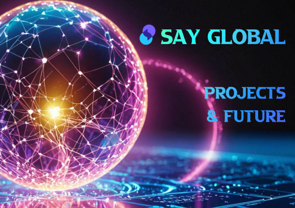 SAY GLOBAL Proceeds The Future of Innovation And Ecosystem