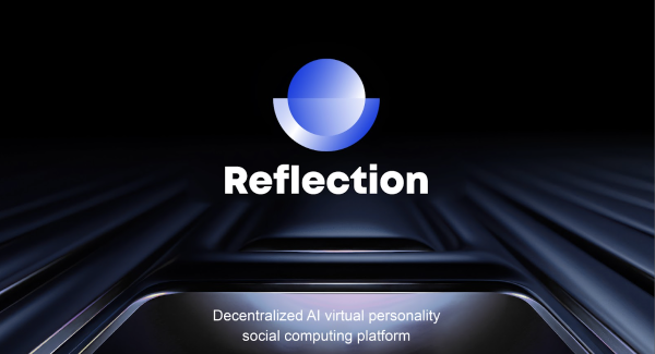 Reflection,the first Web3.0 AI virtual personality social platform