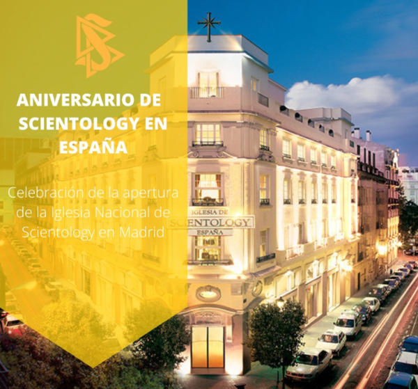 20 years since the Grand Opening of the Ideal Church of Scientology of Spain