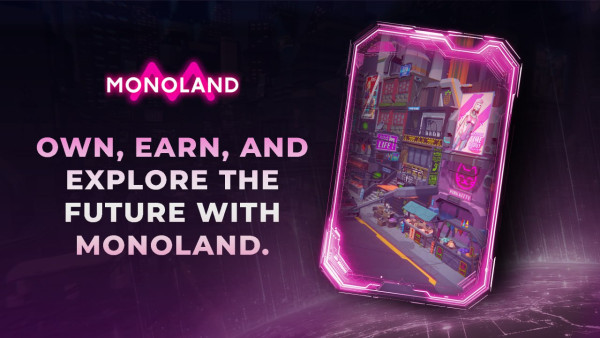 Monoland: The Metaverse Game-Changer Taking Real-World Assets and GameFi to New Heights