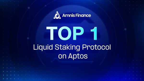 Amnis Finance Strengthens Position as Leading LSD Protocol on Aptos with 390M in Total Value Locked