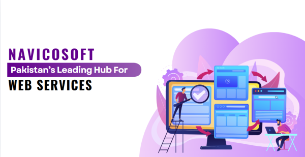 Navicosoft Pakistan’s Leading Hub for Web Services