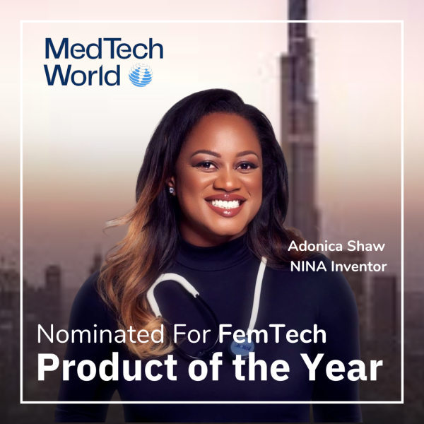 Nina AI Vaginal Speculum By Adonica Shaw Nominated for Product of the Year for MedTech World, in Dubai