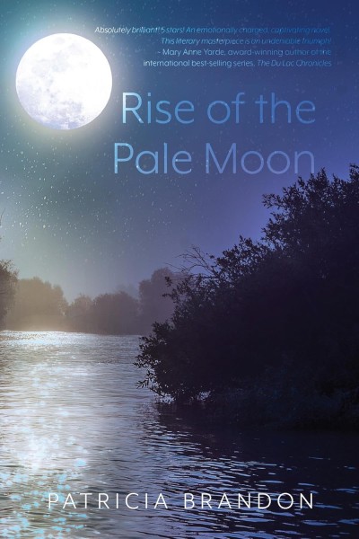 Patricia Brandon Brings History to Life with Rise of the Pale Moon