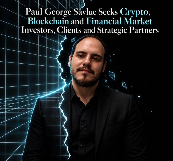 Seeking Crypto, Blockchain, Financial Market Partners, Clients and Investors Across Expanding Global Technology Portfolio
