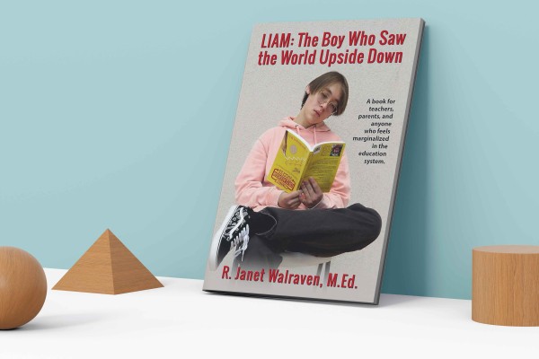 R. Janet Walraven Shares LIAM: A True Story of Student Hope