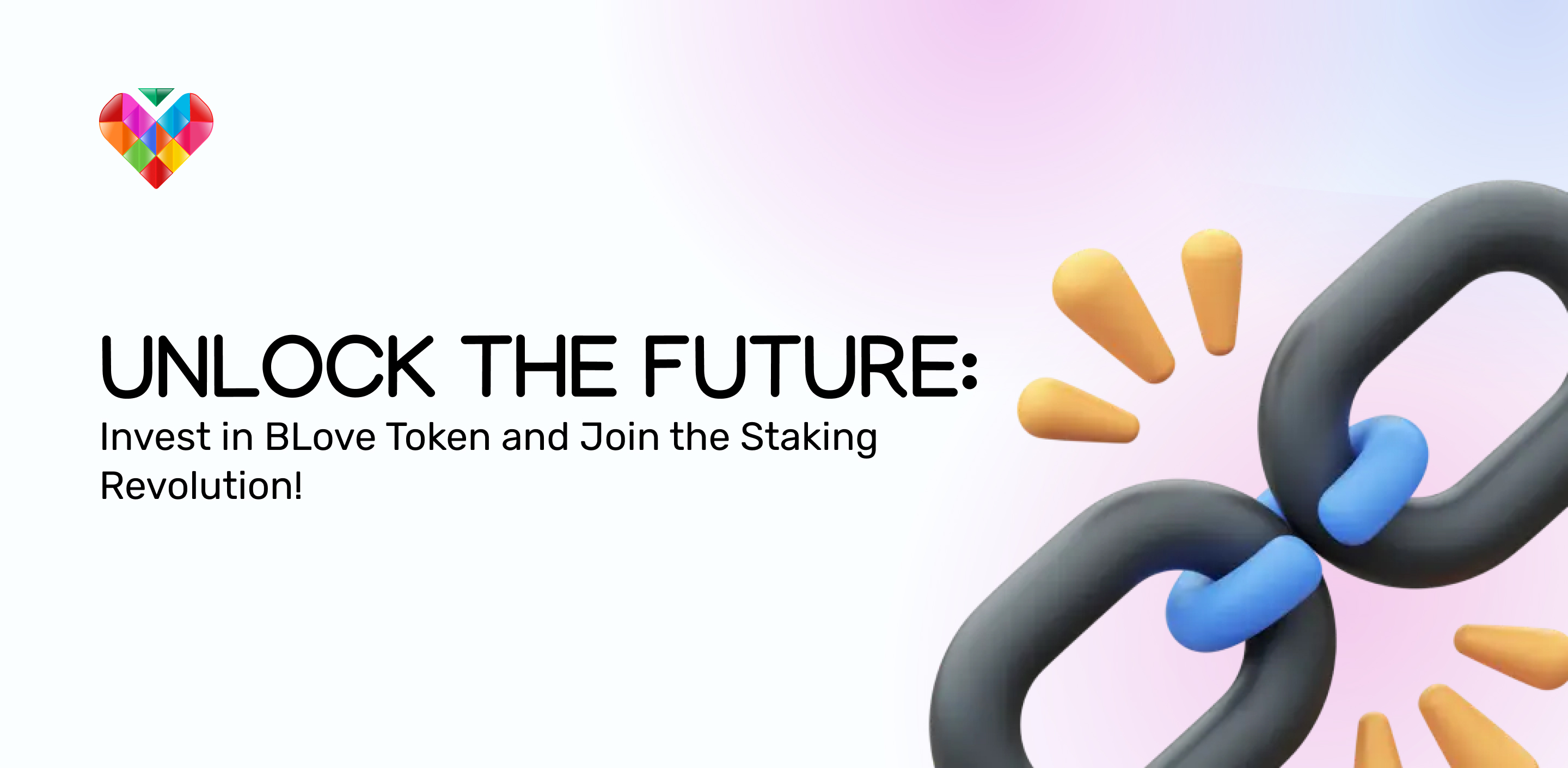 Invest in BLove Token and Join the Staking Revolution today!