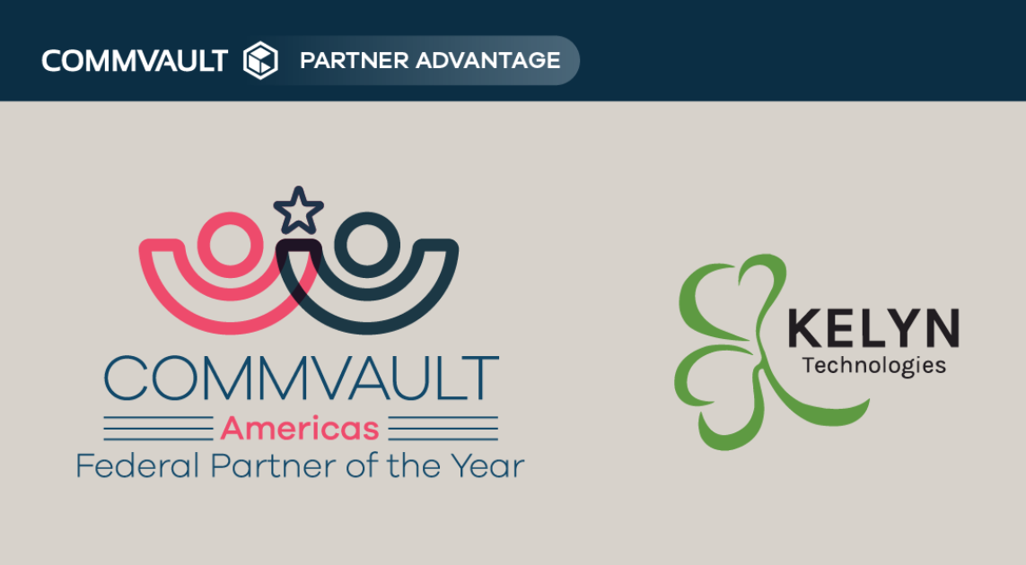 Kelyn Technologies Honored as Commvault Federal Partner of the Year
